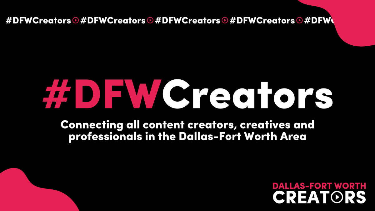 #DFWCreators, Connecting Creators in Dallas-Fort Worth